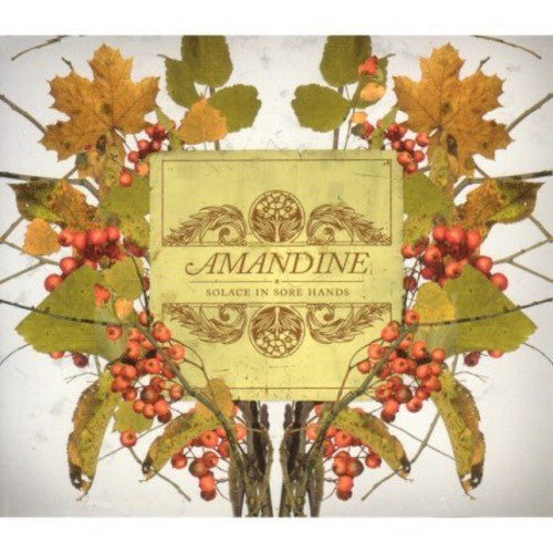 Amandine: Solace in Sore Hands - CD‑Audio