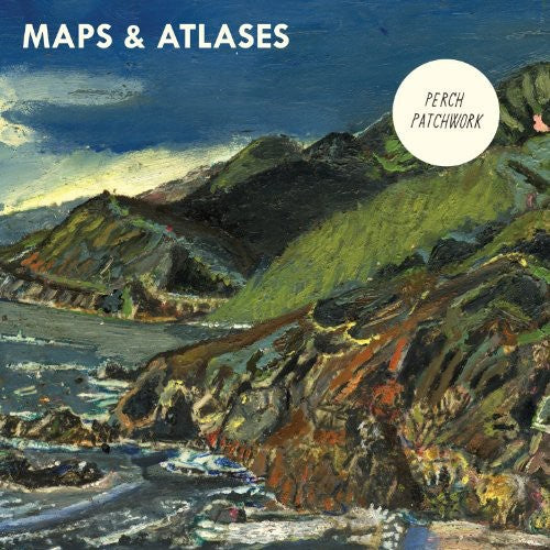 Maps & Atlases: Perch Patchwork - CD‑Audio