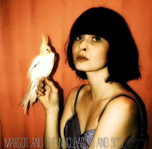 Margot & the Nuclear So and So's: Buzzard - CD‑Audio