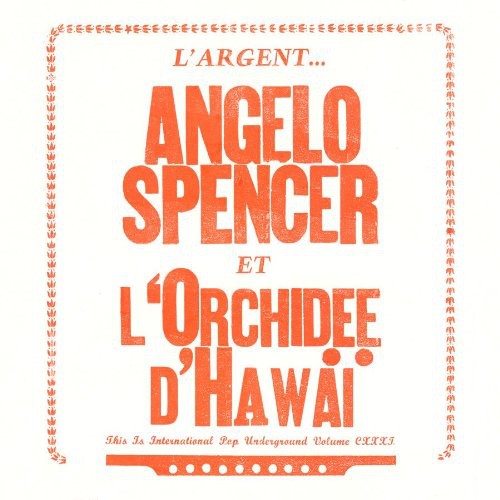 Angelo Spencer: LArgent - 7-INCH SINGLE