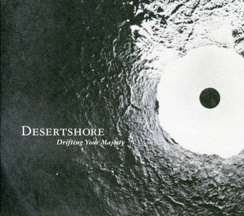 Desertshore: Drifting Your Majesty - CD‑Audio