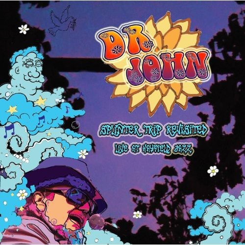 Dr. John: Splinter Trip Revisited: Live at Hayfield 1988 / Record