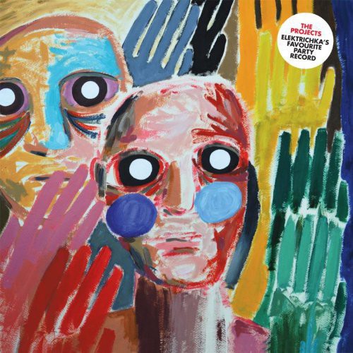 The Projects: Elektrichka S Favourite Party Record / Record
