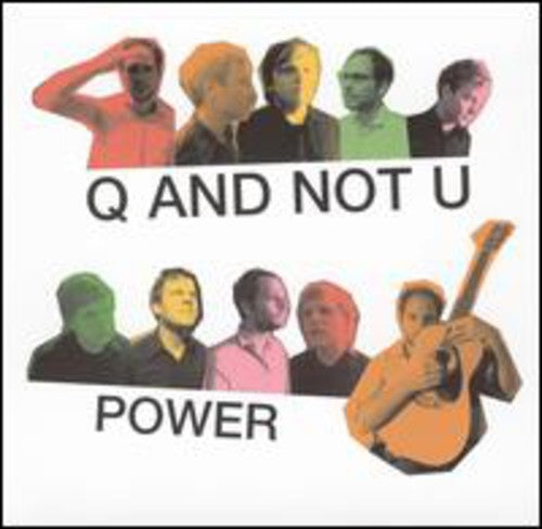 Q and Not U: Power / Record
