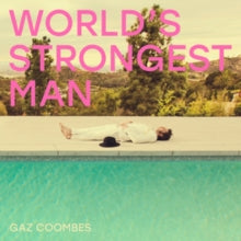 Gaz Coombes- World’s Strongest Man [LP] [ VINYL LP ]