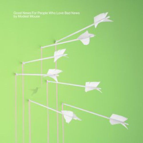 Modest Mouse: Good News for People Who Love Bad News - CD‑Audio