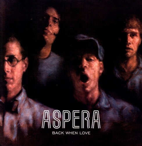 Aspera: Back When Love  / Record