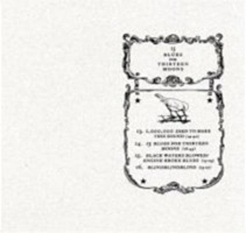 Silver Mt. Zion: 13 Blues for Thirteen Moons - CD‑Audio