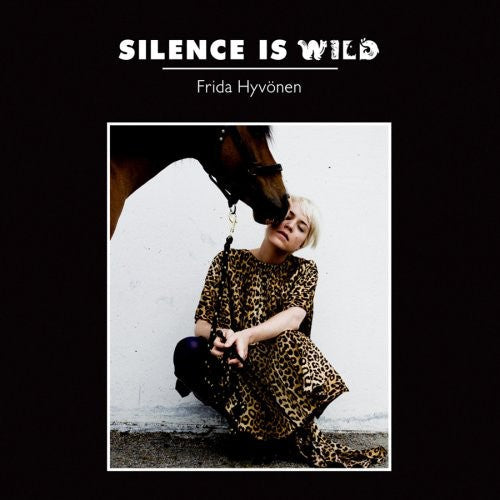 Frida Hyvönen: Silence Is Wild - CD‑Audio