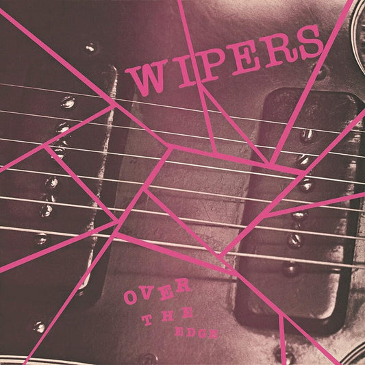 Wipers- Over The Edge [ VINYL LP ]