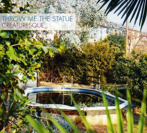Throw Me the Statue: Creaturesque - CD‑Audio