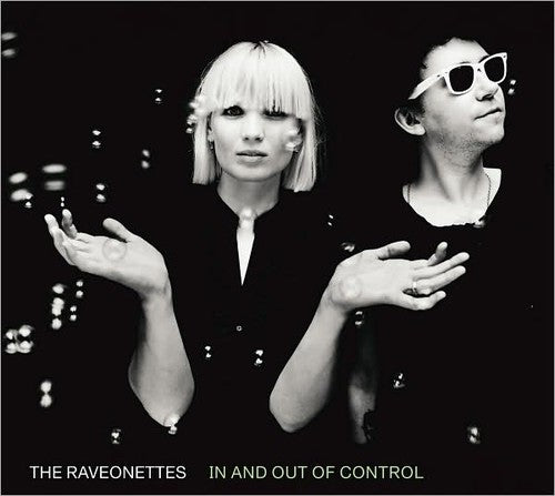 The Raveonettes: In and Out Of Control - CD‑Audio