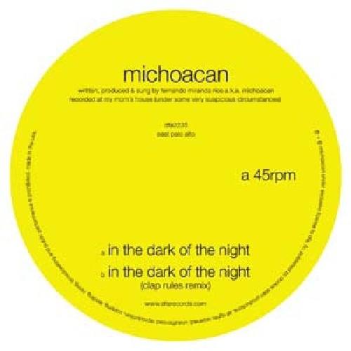 Michoacan- In The Dark Of The Night [ VINYL LP ]