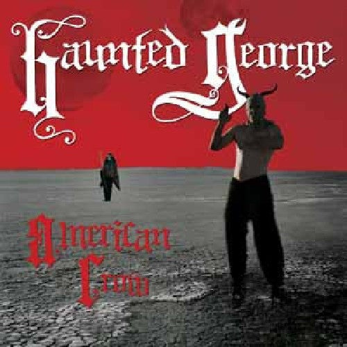 Haunted George- American Crow [ VINYL LP ]