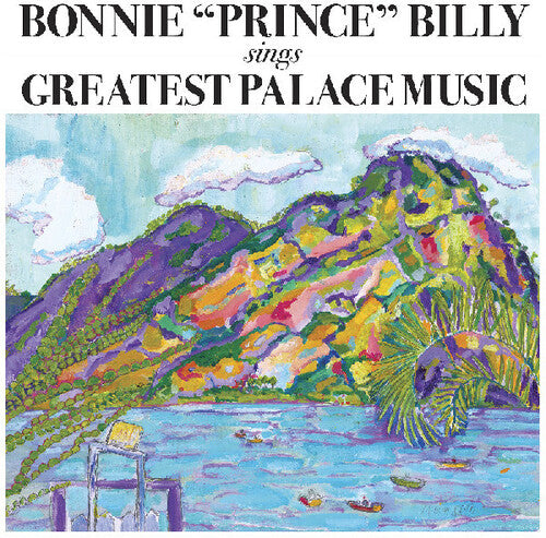 Bonnie Prince Billy: Greatest Palace Music  / Record