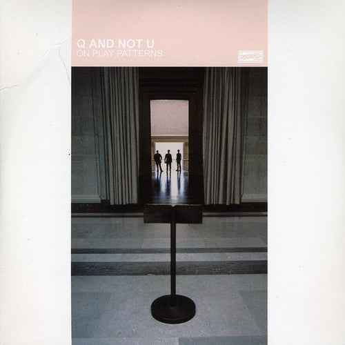 Q and Not U: On Play Patterns - CD‑Audio