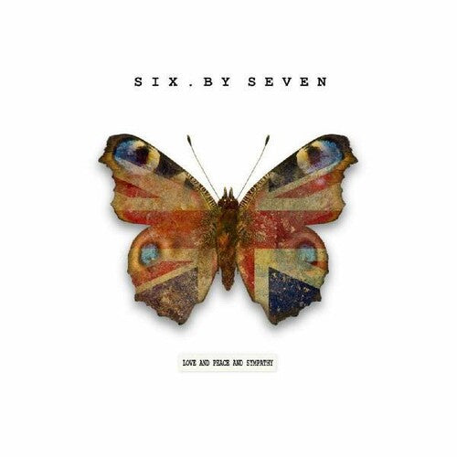 Six by Seven: Love and Peace and Sympathy - CD‑Audio