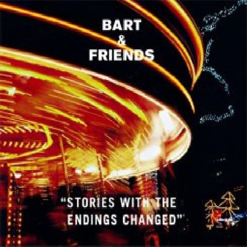 Bart & Friends: Stories with the Endings Changed - CD‑Audio