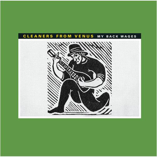 Cleaners from Venus- My Back Wages [ VINYL LP ]