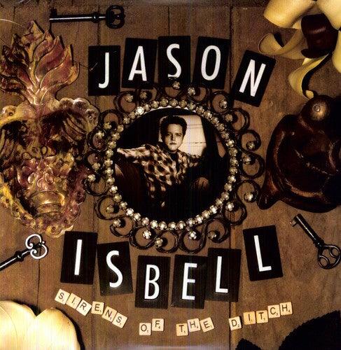 Jason Isbell- Sirens of the Ditch [ VINYL LP ]