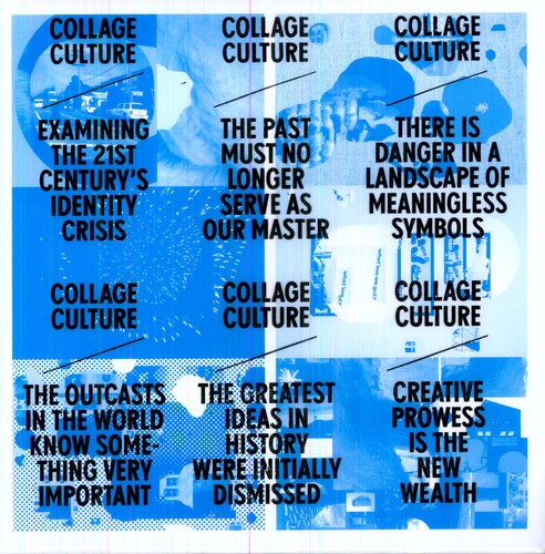 Collage Culture- Examining the 21st Century's Identity Crisis [ VINYL LP ]