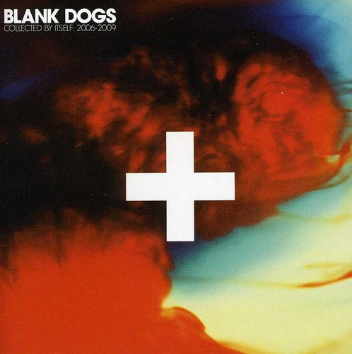 Blank Dogs: Collected By Itself - CD‑Audio