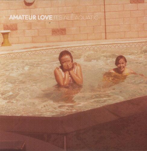 Amateur Love- It's All Aquatic [ VINYL LP ]