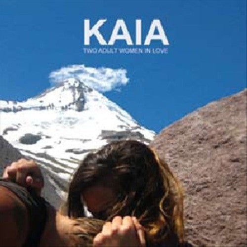 Kaia: Two Adult Women in Love  / Record
