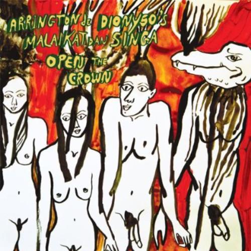 Arrington de Dionyso- Open the Crown [ VINYL LP ]