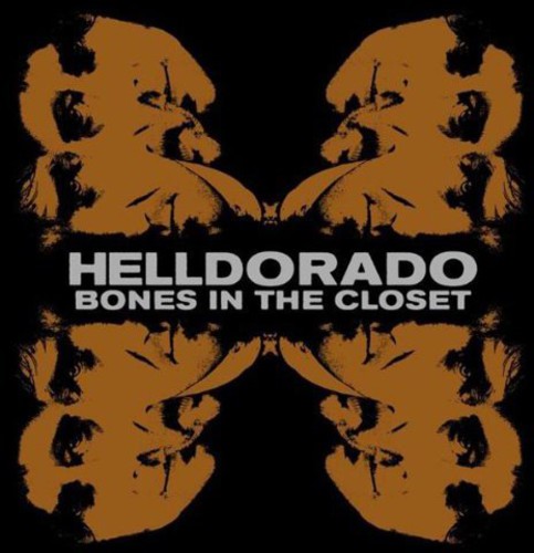Helldorado: Bones in the Closet  / Record