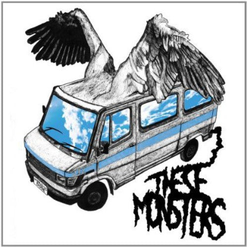These Monsters: Heroic Dose  / Record