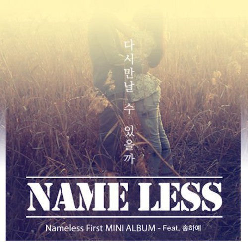 The Nameless: Will I Be Seeing U - CD‑Audio
