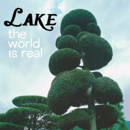 Lake: World Is Real - CD‑Audio