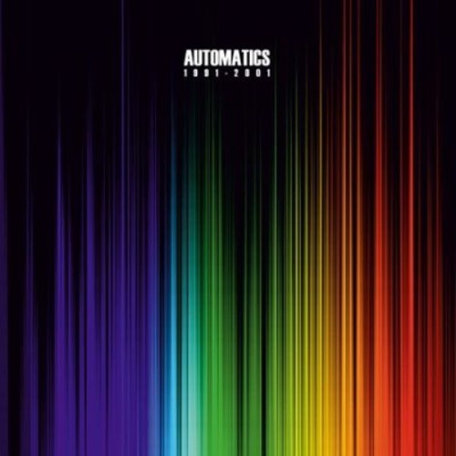 The Automatics: 1991 - 2001  / Record
