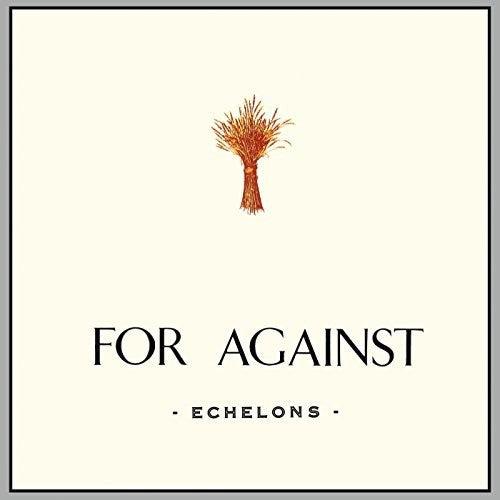 For Against- For Against: Echelons December In the Marshes [ VINYL LP ]