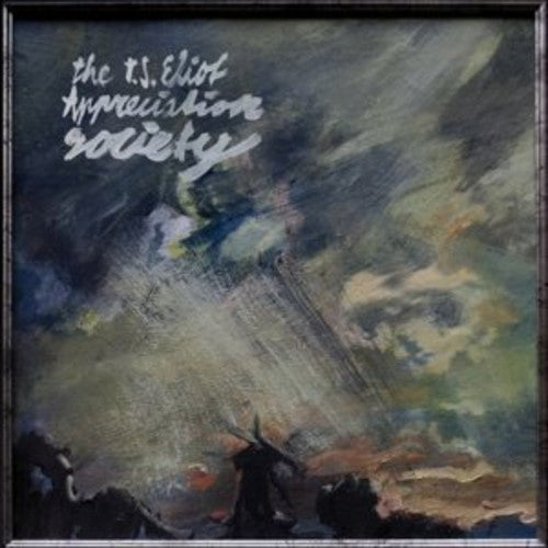 T.S. Eliot Appreciation Society: New History  / Record
