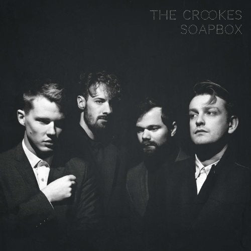 The Crookes: Soapbox  / Record