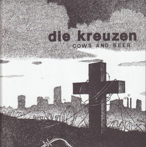 Die Kreuzen- Cows and Beer [ VINYL LP ]