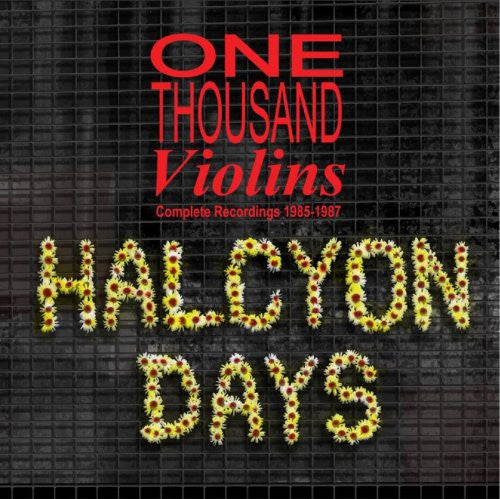 One Thousand Violins: Halcyon Days - CD‑Audio