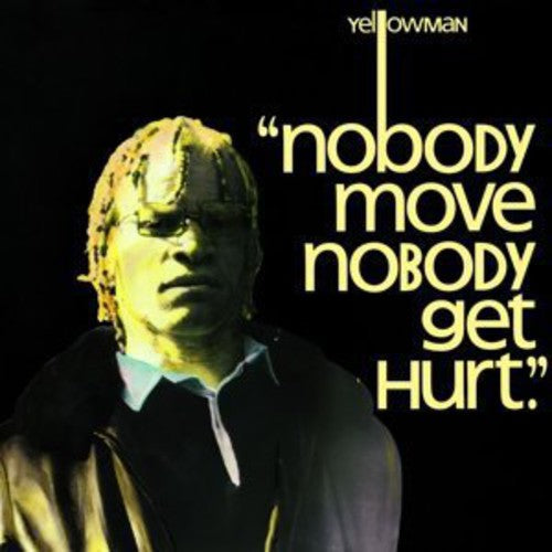 Yellowman- Nobody Move Nobody Get Hurt [ VINYL LP ]