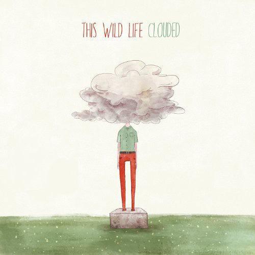This Wild Life- Clouded [ VINYL LP ]