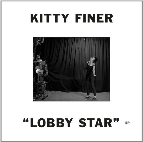 Kitty Finer: Lobby Star  / Record
