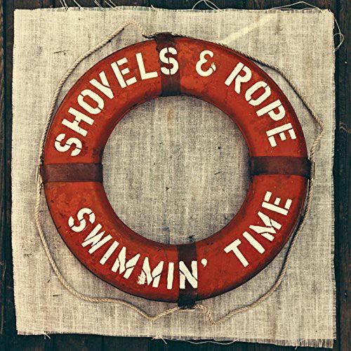 Shovels & Rope- Swimmin Time [ VINYL LP ]