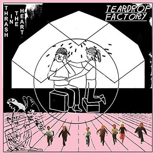Teardrop Factory: Thrash in the Heart  / Record