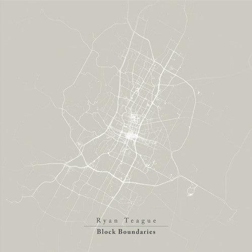 Ryan Teague- Block Boundaries [ VINYL LP ]
