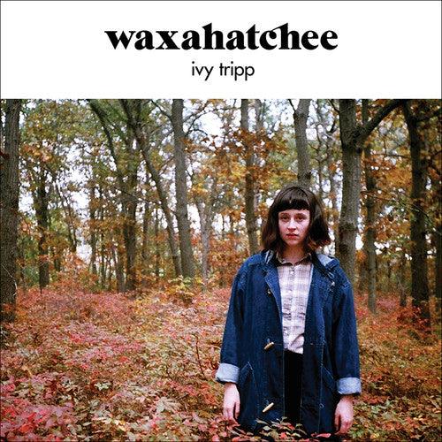 Waxahatchee- Ivy Tripp [ VINYL LP ]