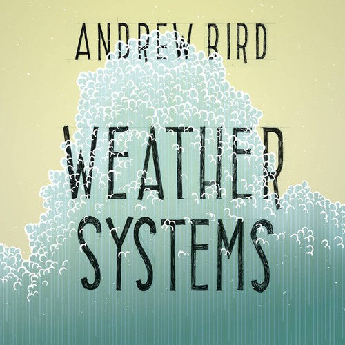 Andrew Bird- Weather Systems [Vinyl] [ VINYL LP ]