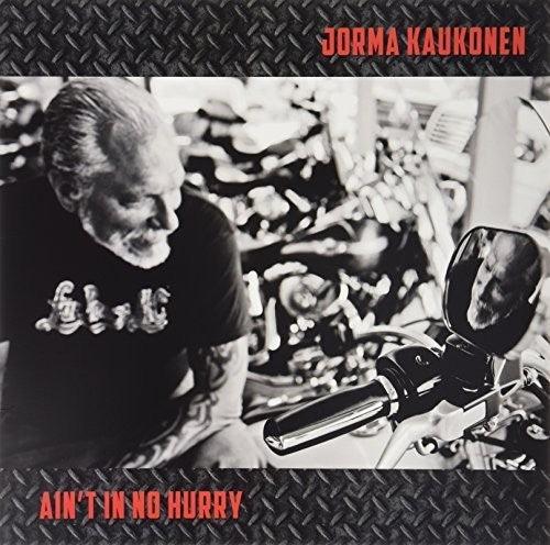 Jorma Kaukonen- Ain't in No Hurry [ VINYL LP ]