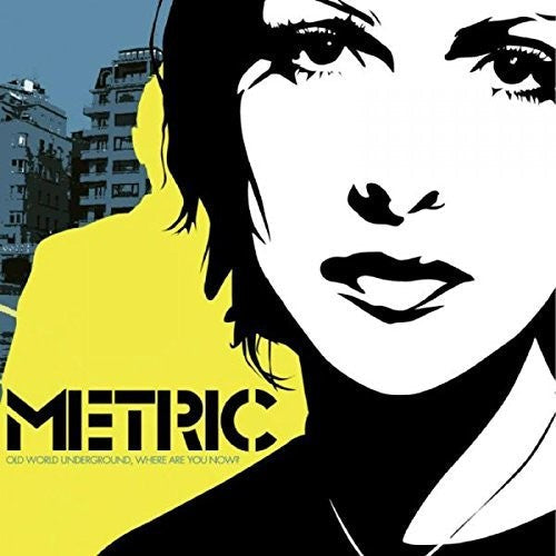 Metric- Old World Underground Where Are You Now? [Vinyl] [ VINYL LP ]