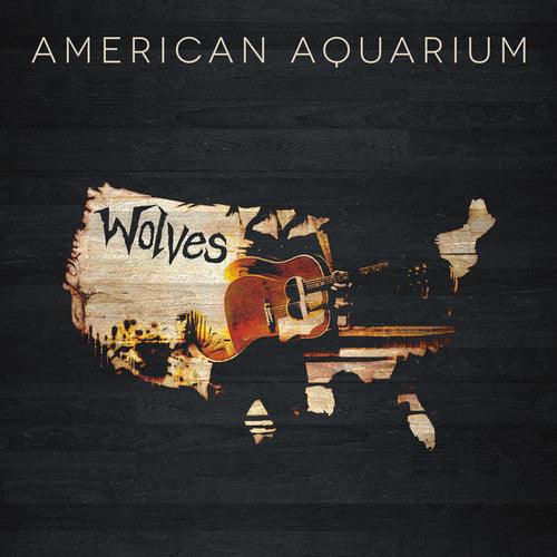 American Aquarium- Wolves [ VINYL LP ]